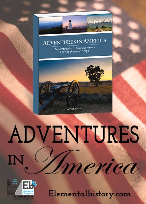 Adventures in America - A story-filled approach to American history for your early elementary students.