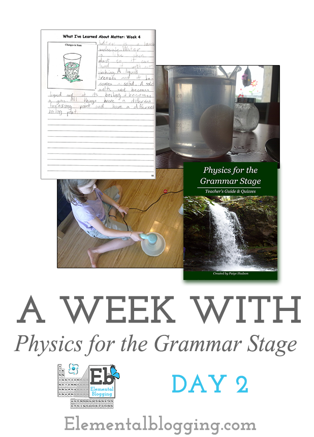 A Week With Physics for the Grammar Stage: Day 2