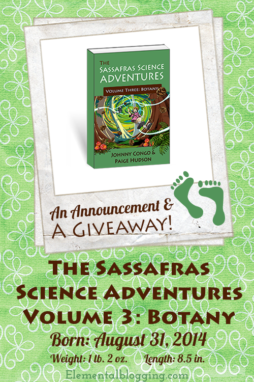 Announcing The Sassafras Science Volume 3: Botany!