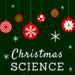 3 Christmas Science Activities