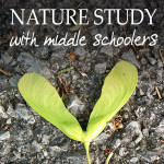 Nature Study with Middle Schoolers